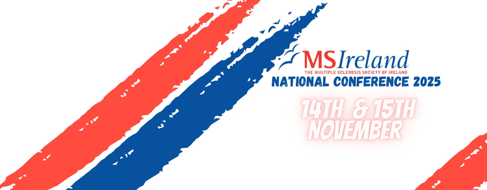 Banner for MS Ireland National Conference 2025, taking place on 14th and 15th November