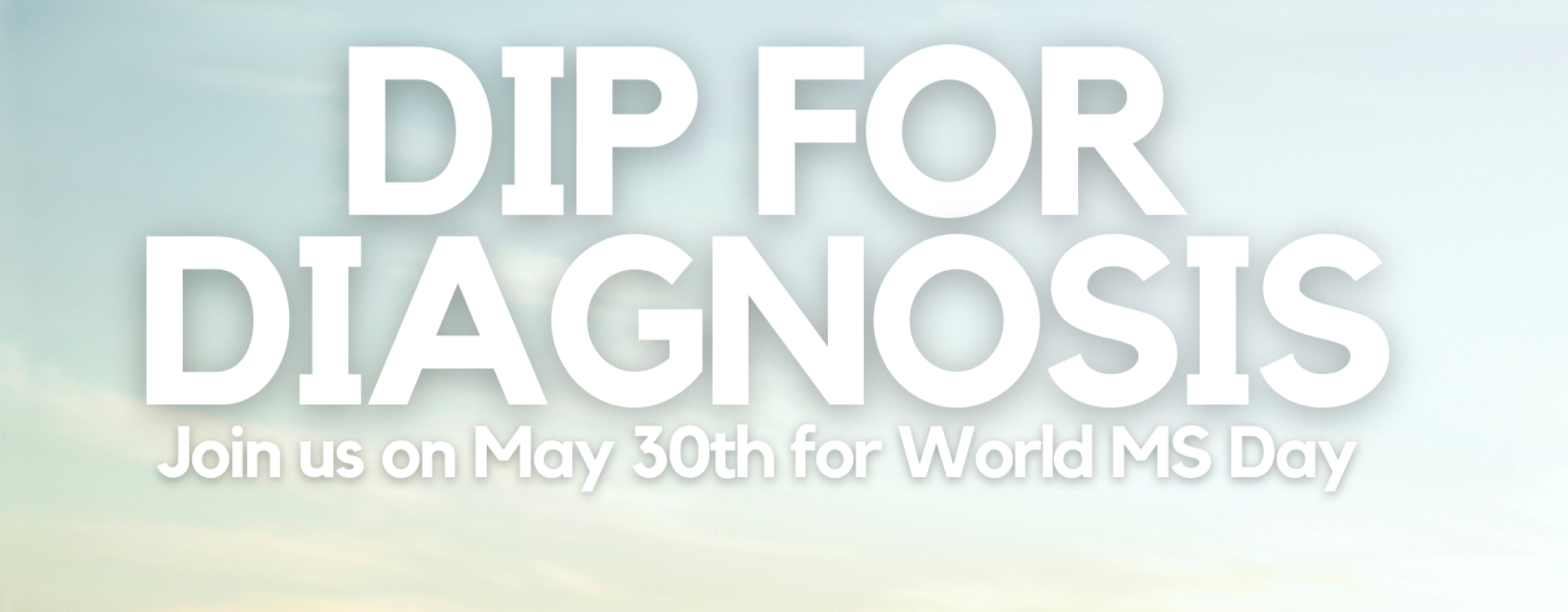 Dip May 30th 